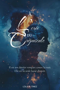 A l'orée du crépuscule
