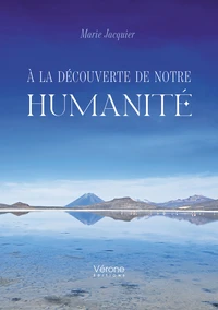 A la découverte de notre humanité