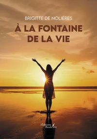 A la fontaine de la vie