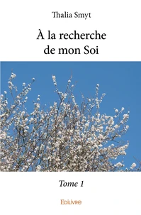A la recherche de mon soi
