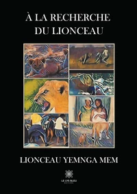 A la recherche du lionceau