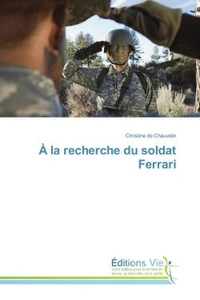 A la recherche du soldat Ferrari