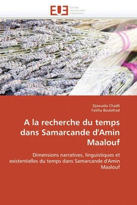 A la recherche du temps dans Samarcande d'Amin Maalouf