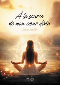 A la source de mon coeur divin