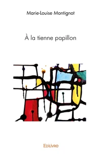 À la tienne papillon