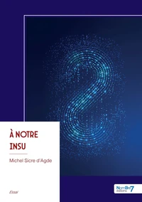 À notre Insu