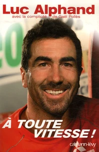 A toute vitesse