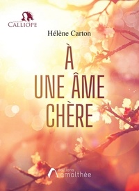 Helene Carton - À une âme chère.