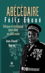 Abécédaire Félix Éboué