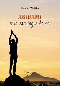 Claudio Anugra - Abirami et la Montagne de Feu.