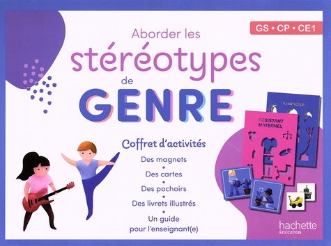 Juliane Morel - Aborder les stéréotypes de genre GS-CP-CE1 - Coffret d'activités.