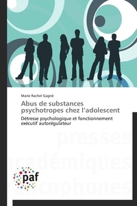  Gagne-m - Abus de substances psychotropes chez l adolescent.