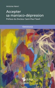 Accepter sa maniaco-dépression