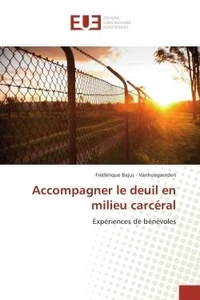 Accompagner le deuil en milieu carceral