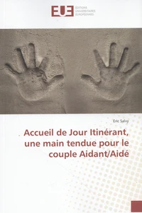 Accueil de jour itinérant, une main tendue pour le couple aidant/aidé