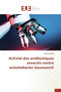 Activité des antibiotiques associés contre acinetobacter baumannii