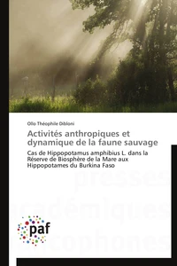 Activités anthropiques et dynamique de la faune sauvage