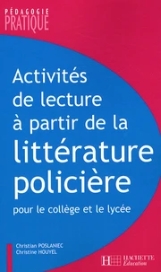 Activités de lecture à partir de la littérature policière