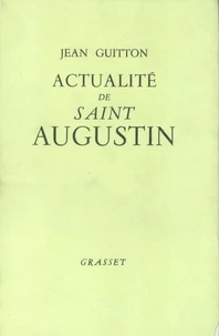 Actualité de Saint Augustin