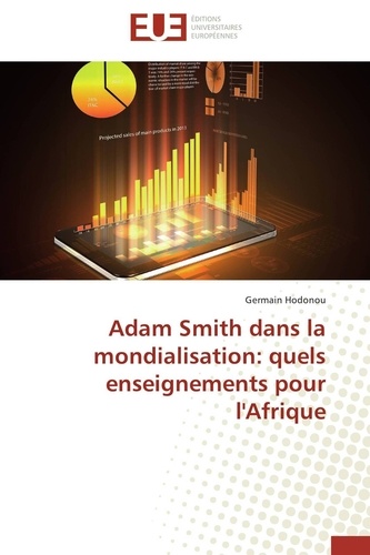 Germain Hodonou - Adam Smith dans la mondialisation: quels enseignements pour l'Afrique.