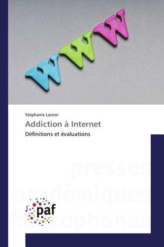 Stéphanie Laconi - Addiction à Internet.