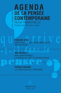 François Jullien - Agenda de la pensée contemporaine N° 18, Automne 2010 : .