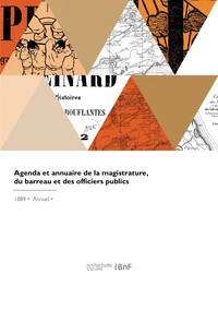 Agenda et annuaire de la magistrature, du barreau et des officiers publics