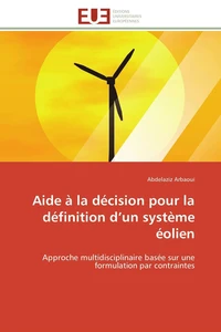 Aide à la décision pour la définition d'un système éolien