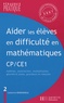 Catherine Berdonneau - Aider les élèves en difficulté en mathématiques CP/CE1 - Tome 2, Opérations, géométrie plane, grandeurs.