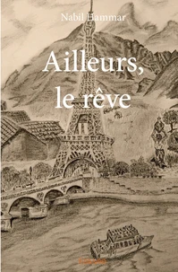 Ailleurs, le rêve