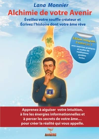Alchimie de votre avenir