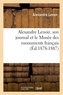Alexandre Lenoir - Alexandre Lenoir, son journal et le Musée des monuments français (Éd.1878-1887).