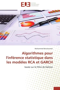 Algorithmes pour l'inférence statistique dans les modèles RCA et GARCH