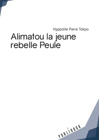 Alimatou, la jeune rebelle peule
