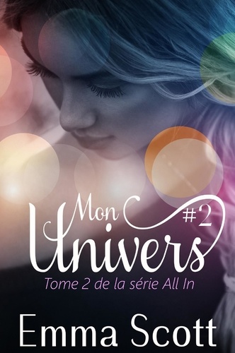 All in Tome 2 Mon univers