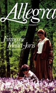 Françoise Mallet-Joris - Allegra.