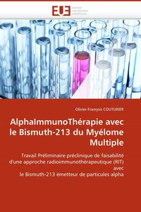 Alphaimmunothérapie avec le bismuth-213 du myélome multiple