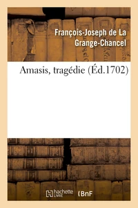 Amasis, tragédie