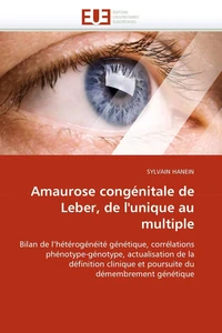 Amaurose congénitale de leber, de l''unique au multiple
