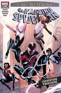 Nick Spencer et Matthew Rosenberg - Amazing Spider-Man N° 5 : Les derniers restes - Tome 2.
