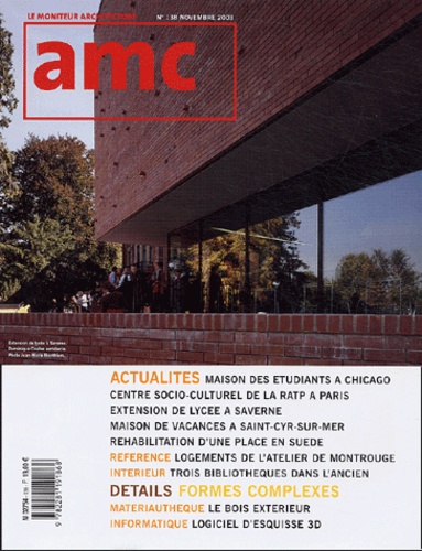 Julien Monfort et Emmanuel Combarel - AMC N°138 Novembre 2003 : Le Moniteur Architecture.