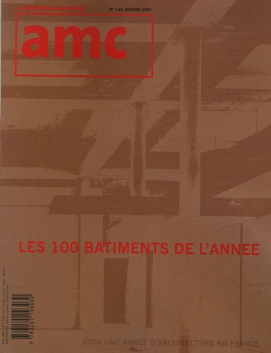Frédéric Lenne - AMC N° 166, Janvier 2007 : Les 100 bâtiments de l'année.