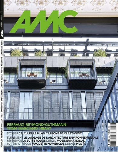 Gilles Davoine - AMC N° 304, avril 2022 : Calculer le bilan carbone d'un bâtiment.