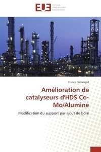  Dumeignil-f - Amélioration de catalyseurs d'hds co-mo/alumine.