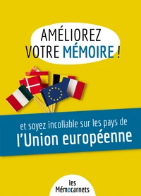 Améliorez votre mémoire et soyez incollable sur les pays de l'Union européenne