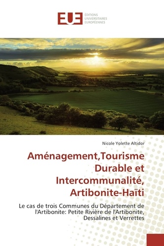 Aménagement, Tourisme Durable et Intercommunalité, Artibonite-Haïti