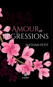 Amour et digressions