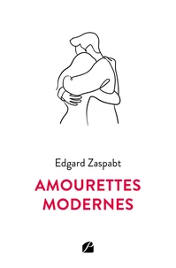 Amourettes modernes