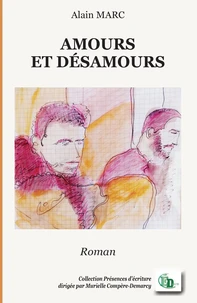 Amours et désamours