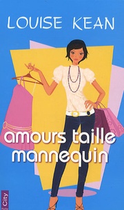 Louise Kean - Amours taille mannequin.